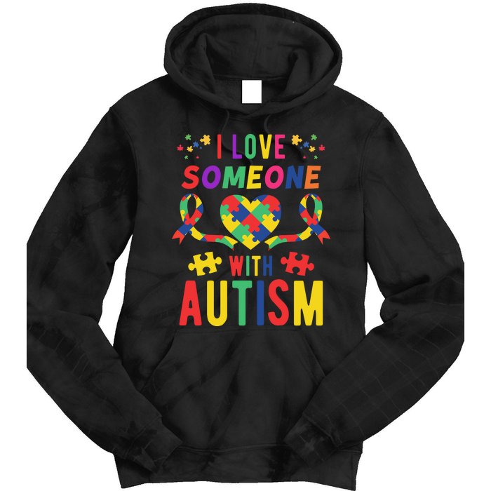 I Love Someone With Autism Ribbon Heart Tie Dye Hoodie