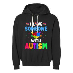 I Love Someone With Autism Garment-Dyed Fleece Hoodie