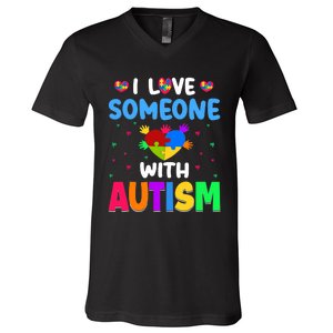 I Love Someone With Autism V-Neck T-Shirt