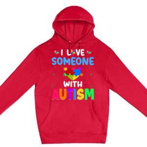 I Love Someone With Autism Premium Pullover Hoodie