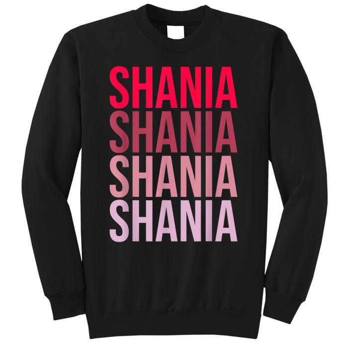 I Love Shania First Name Shania Sweatshirt