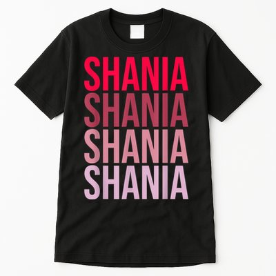 I Love Shania First Name Shania Tall T-Shirt