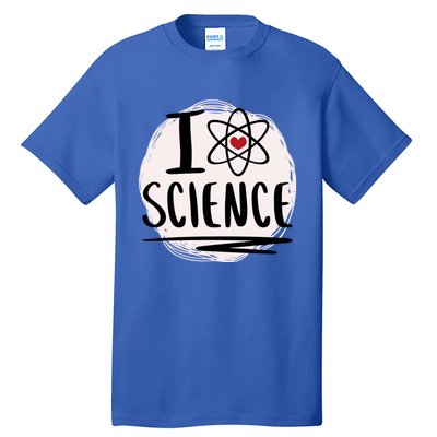 I Love Science L Cool Scientist Theme Graphic Meaningful Gift Tall T-Shirt