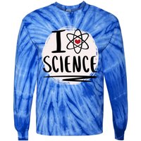 I Love Science L Cool Scientist Theme Graphic Meaningful Gift Tie-Dye Long Sleeve Shirt