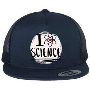 I Love Science L Cool Scientist Theme Graphic Meaningful Gift Flat Bill Trucker Hat