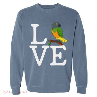 I Loves Senegal Parrot, Senegal Parrot Garment-Dyed Sweatshirt