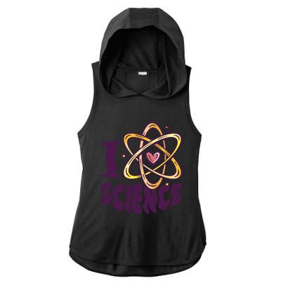 I Love Science L Teacher Student Scientist Graphic Funny Gift Ladies PosiCharge Tri-Blend Wicking Draft Hoodie Tank