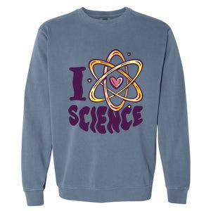 I Love Science L Teacher Student Scientist Graphic Funny Gift Garment-Dyed Sweatshirt