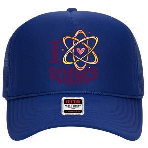 I Love Science L Teacher Student Scientist Graphic Funny Gift High Crown Mesh Back Trucker Hat