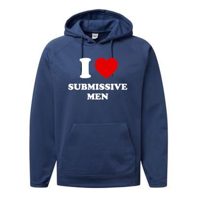 I Love Submissive M.e.n Performance Fleece Hoodie