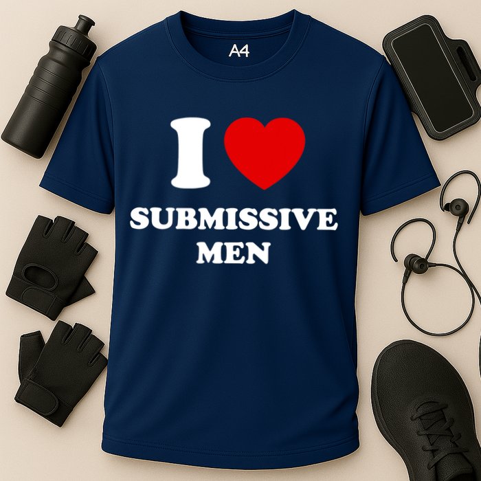 I Love Submissive M.e.n Cooling Performance Crew T-Shirt