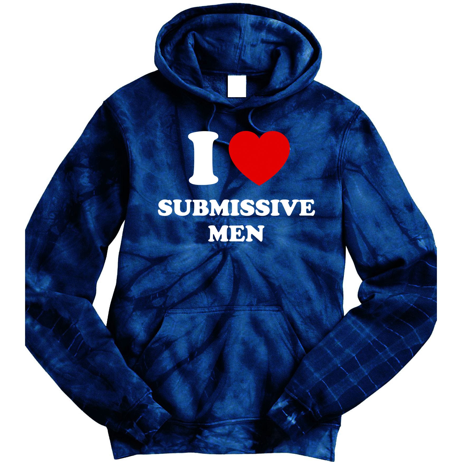 I Love Submissive M.e.n Tie Dye Hoodie