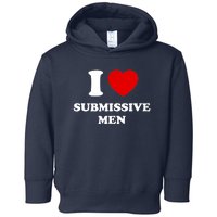 I Love Submissive M.e.n Toddler Hoodie