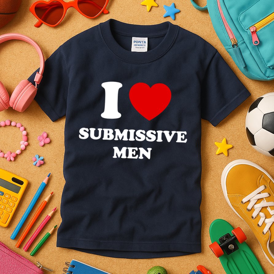 I Love Submissive M.e.n Kids T-Shirt
