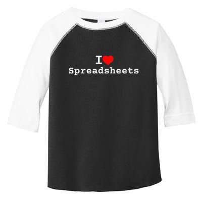 I Love Spreadsheets Toddler Fine Jersey T-Shirt