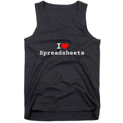 I Love Spreadsheets Tank Top