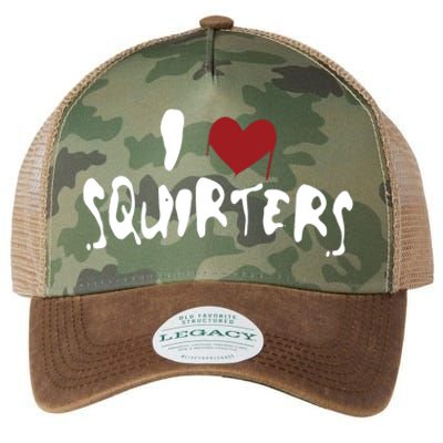 I Love Squirters Funny Legacy Tie Dye Trucker Hat