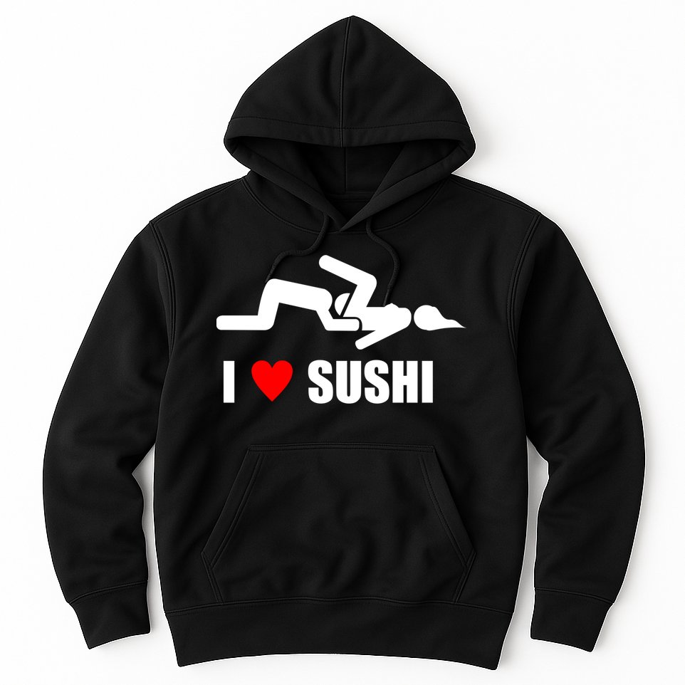 I Love Sushi Hoodie