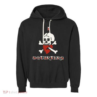 I Love Squirters Garment-Dyed Fleece Hoodie