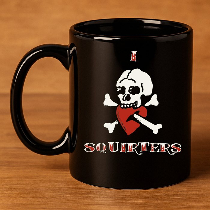 I Love Squirters 11oz C Handle Ceramic Mug