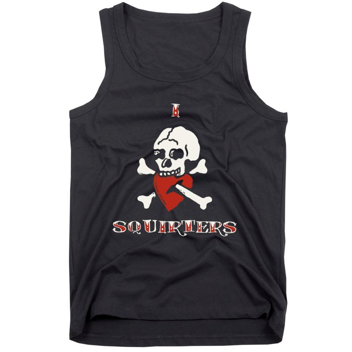 I Love Squirters Tank Top