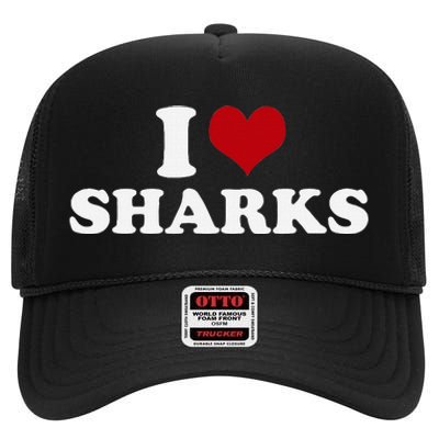 I Love Sharks High Crown Mesh Back Trucker Hat