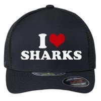 I Love Sharks Flexfit Unipanel Trucker Cap