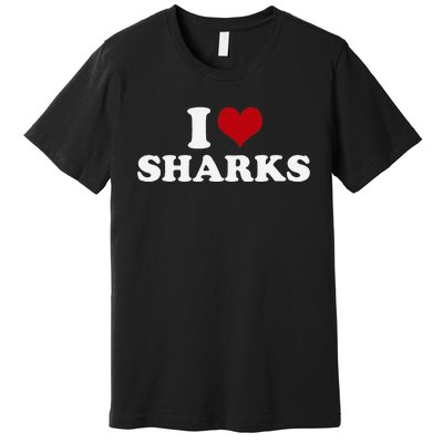 I Love Sharks Premium T-Shirt