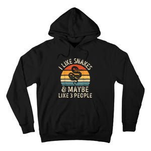 I Like Snakes And Maybe 3 People Snake Reptile Lover Retro Tall Hoodie