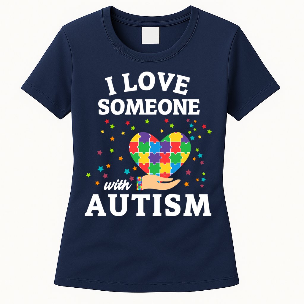 I Love Someone With Autism Gift Womens T-Shirt
