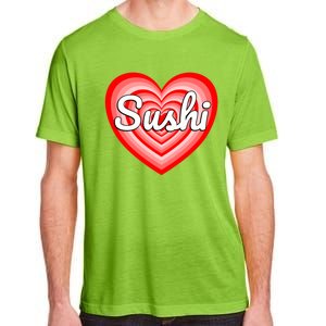 I Love Sushi Heart Funny Sushi Lover Great Gift Adult ChromaSoft Performance T-Shirt