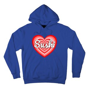 I Love Sushi Heart Funny Sushi Lover Great Gift Hoodie