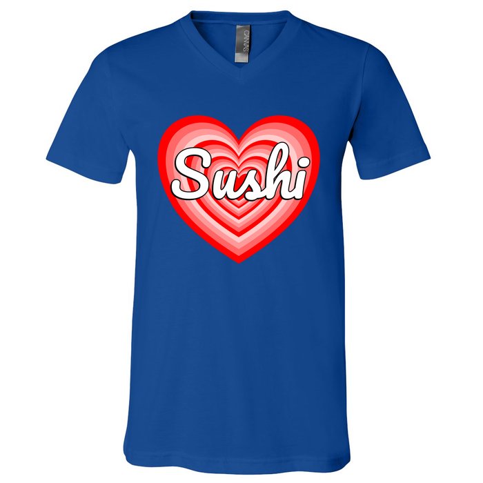 I Love Sushi Heart Funny Sushi Lover Great Gift V-Neck T-Shirt