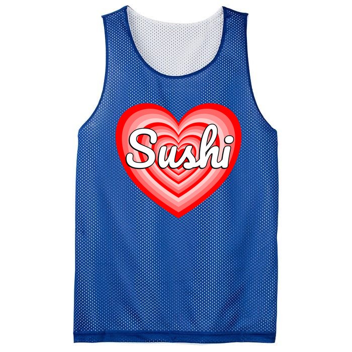 I Love Sushi Heart Funny Sushi Lover Great Gift Mesh Reversible Basketball Jersey Tank