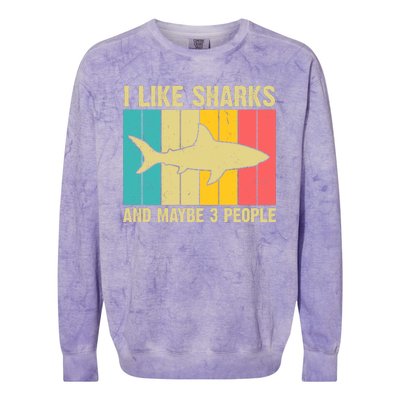 I Like Sharks And Maybe 3 People Funny Shark Lover Colorblast Crewneck Sweatshirt