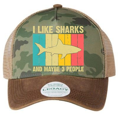 I Like Sharks And Maybe 3 People Funny Shark Lover Legacy Tie Dye Trucker Hat