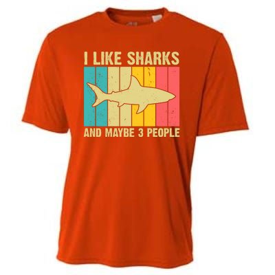 I Like Sharks And Maybe 3 People Funny Shark Lover Cooling Performance Crew T-Shirt