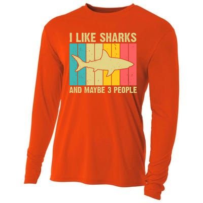 I Like Sharks And Maybe 3 People Funny Shark Lover Cooling Performance Long Sleeve Crew