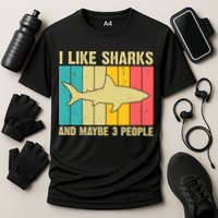 I Like Sharks And Maybe 3 People Funny Shark Lover Cooling Performance Crew T-Shirt