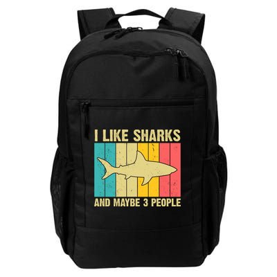 I Like Sharks And Maybe 3 People Funny Shark Lover Backpack