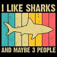 I Like Sharks And Maybe 3 People Funny Shark Lover Flatbill Hat