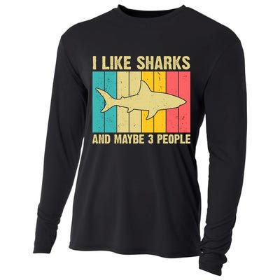 I Like Sharks And Maybe 3 People Funny Shark Lover Cooling Performance Long Sleeve Crew