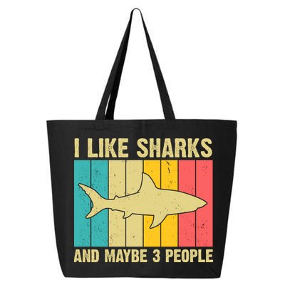 I Like Sharks And Maybe 3 People Funny Shark Lover 25L Jumbo Tote