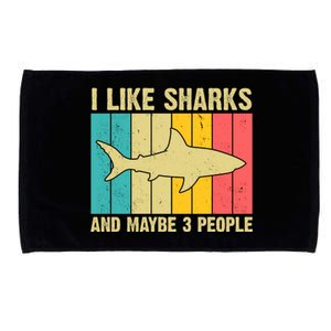 I Like Sharks And Maybe 3 People Funny Shark Lover Microfiber Hand Towel