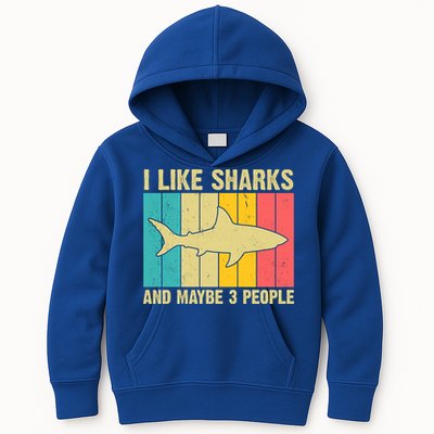 I Like Sharks And Maybe 3 People Funny Shark Lover Kids Hoodie