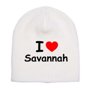 I Love Savannah Short Acrylic Beanie