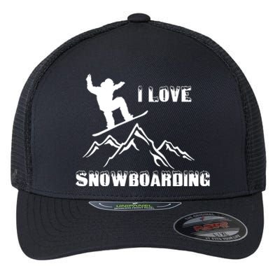 I Love Snowboarding Gift Funny Skiing Flexfit Unipanel Trucker Cap