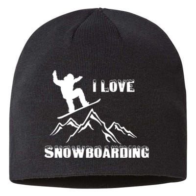 I Love Snowboarding Gift Funny Skiing Sustainable Beanie