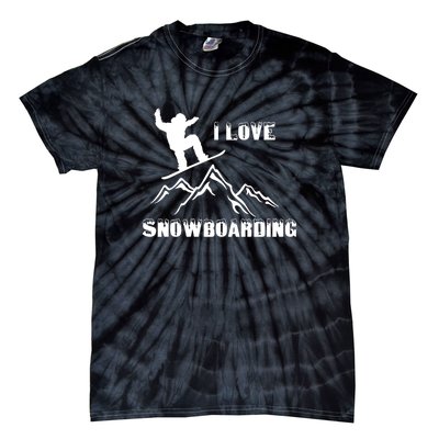 I Love Snowboarding Gift Funny Skiing Tie-Dye T-Shirt