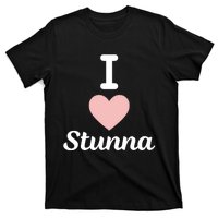 I Love Stunna T-Shirt